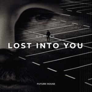 Lost Into You