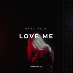 Love Me