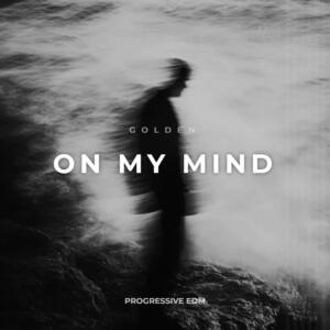 On My Mind