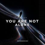 You Are Not Alone