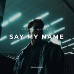 Say My Name
