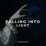 Falling Into Light